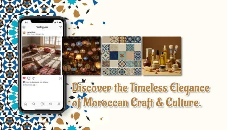 A promotional layout with Moroccan-themed visuals, including traditional lanterns, tiles, rugs, argan oil products, and a smartphone featuring Moroccan interior decor on social media.